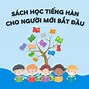 Dạy Học Tiếng Hàn Quốc Cơ Bản Cho Người Mới Bắt Đầu