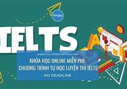 Khoá Luyện Thi Ielts Online Miễn Phí Ở Đâu