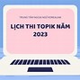 Kỳ Thi Năng Lực Tiếng Hàn Năm 2023 Pdf Download Free