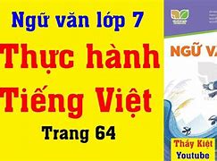 Ngữ Văn Lớp 7 Thực Hành Tiếng Việt Trang 64 Chân Trời Sáng Tạo Tập 1