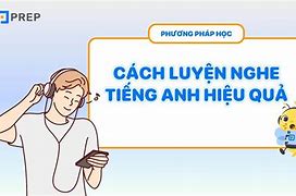 Rèn Luyện Kỹ Năng Nghe Tiếng Anh