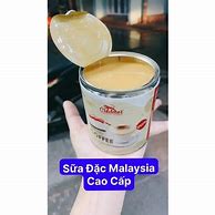 Sữa Đặc Malaysia Loại Nào Ngon