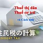 Thuế Cư Trú Ở Nhật Tính Như Thế Nào