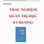 Trắc Nghiệm Quản Trị Học Đại Cương Chương 1