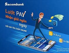 Vay Tiền Bằng Bảng Lương Sacombank