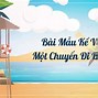 Viết Về Một Ngày Trong Một Chuyến Đi Bằng Tiếng Anh Ngắn Gọn